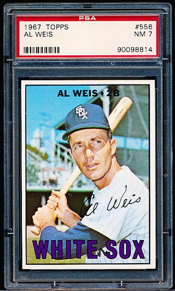 1967 Topps Bb- #556 Al Weis, White Sox- PSA NM 7- Hi#.