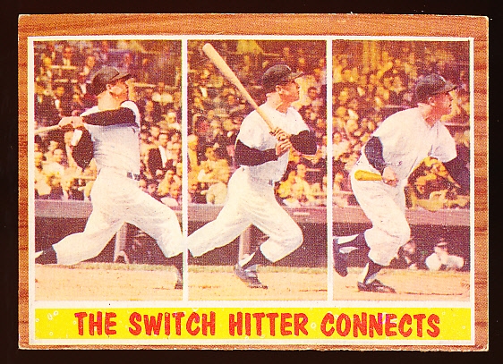 1962 Topps Bb- #318 Mickey Mantle IA- “The Switch Hitter Connects”