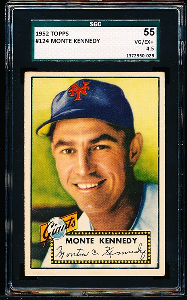 1952 Topps Baseball- #124 Monte Kennedy, Giants- SGC 55 (Vg/Ex+ 4.5)