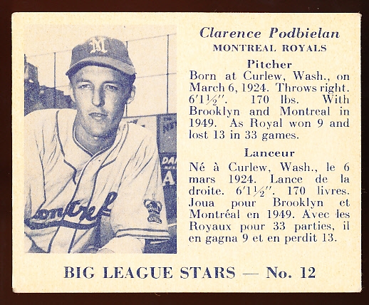 1950 V362 Big League Stars- #12 Clarence Podbielan, Montreal Royals