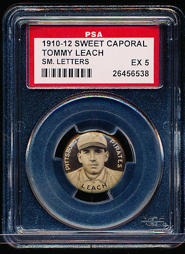 1910-12 P2 Sweet Caporal Baseball Pin- Tommy Leach, Pirates- PSA Ex 5 – Small Letters Version