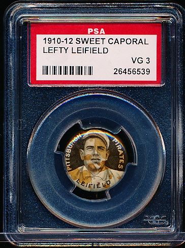 1910-12 P2 Sweet Caporal Baseball Pin- Lefty Leifield, Pirates- PSA Vg 3