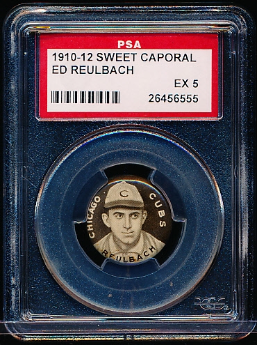 1910-12 P2 Sweet Caporal Baseball Pin- Ed Reulbach, Chicago Cubs- PSA Ex 5