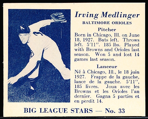 1950 V362 Big League Stars Baseball- #33 Irving Medlinger, Baltimore Orioles