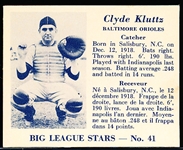1950 V362 Big League Stars- #41 Clyde Kluttz, Baltimore Orioles