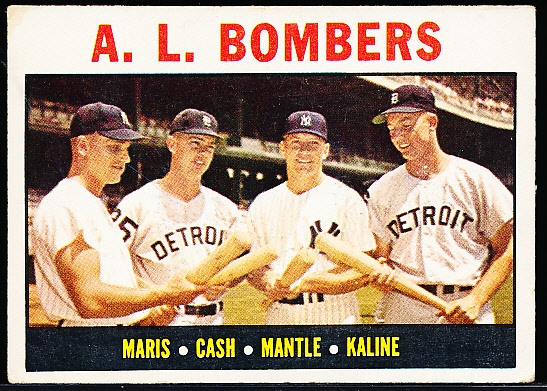 1964 Topps Bb- #331 A.L. Bombers- Maris/ Mantle/ Kaline/ Cash