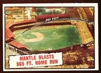 1961 Topps Baseball- #406 Mantle Blasts 565 Ft. Home Run