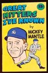 1976 Carvel Booklet- “Great Hitters I’ve Known” by Mickey Mantle