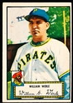 1952 Topps Baseball- #73 Bill Werle, Pirates- Red Back