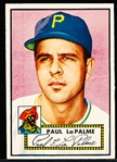 1952 Topps Baseball- #166 LaPalme, Pirates