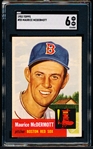 1953 Topps Baseball- #55 Maurice McDermott,  Red Sox- SGC 6 (Ex/Nm)