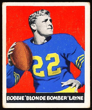 1948 Leaf Fb- #6 Bobby Layne, Bears- Rookie!