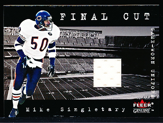 2001 Fleer Genuine Ftbl.- “Final Cut”- Mike Singletary, Bears