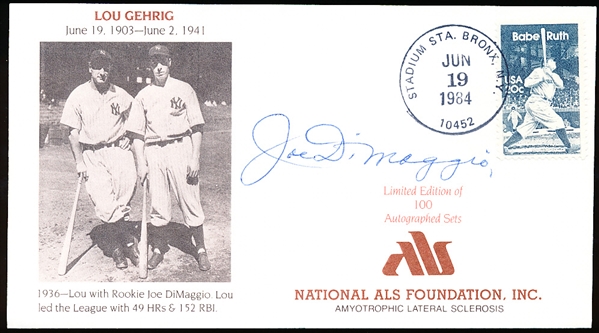 Autographed June 19, 1984 National ALS Foundation Lou Gehrig Bsbl. Cachet by Joe DiMaggio