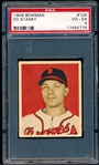 1949 Bowman Bb- #104 Ed Stanky, Braves- PSA Vg-Ex 4