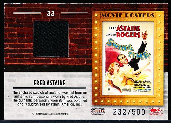 2009 Panini Donruss Americana “Movie Poster Memorabilia”- #33 Fred Astaire in “Swing Time”- #232/500
