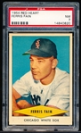 1954 Red Heart Baseball- Ferris Fain, White Sox- PSA NM 7