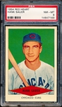1954 Red Heart Baseball- Hank Sauer, Cubs- PSA NM-Mt 8 