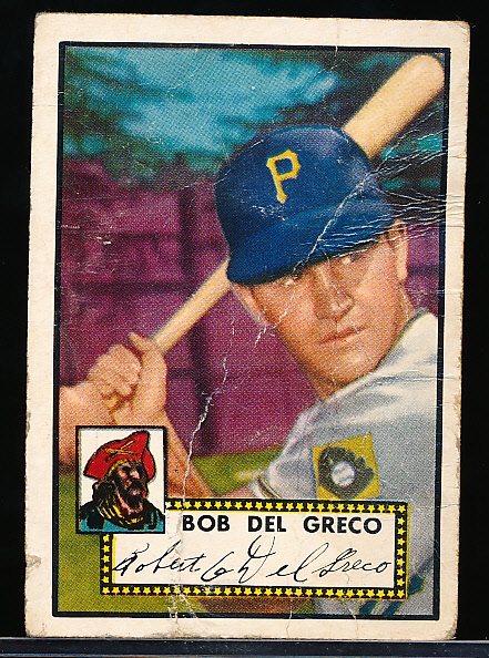 1952 Topps Baseball- Hi#- #353 Del Greco, Pirates
