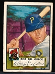 1952 Topps Baseball- Hi#- #353 Del Greco, Pirates