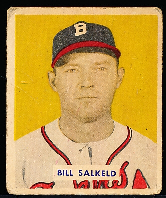 1949 Bowman Bb- #88 Bill Salkeld- Name on Front Variation