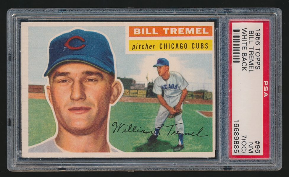 1956 Topps Baseball- #96 Bill Tremel, Cubs- PSA NM 7 (OC)