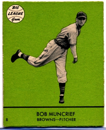 1941 Goudey Bb- #8 Bob Muncrief, Brown- Green Color Version