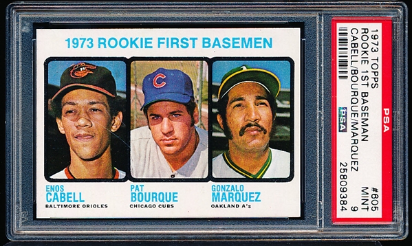 1973 Topps Baseball- #605 Rookie 1st Baseman- PSA Mint 9- Hi#