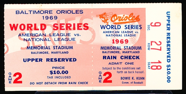 1969 MLB World Series Ticket Stub @ Baltimore- Game 2
