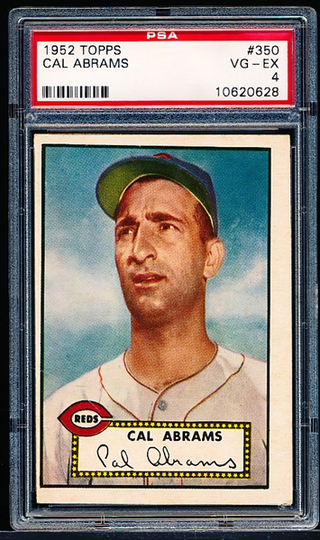 1952 Topps Baseball- #350 Cal Abrams, Reds- PSA Vg-Ex 4- Hi#