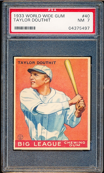 1933 Worldwide Gum Baseball- #40 Taylor Douthit, Cinc Reds- PSA NM 7