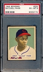 1949 Bowman Bb- #224 Satchell Paige RC, Cleveland Indians- PSA Ex-Mt 6