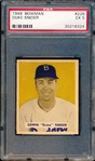 1949 Bowman Bb- #226 Duke Snider, Dodgers- RC- PSA Ex 5