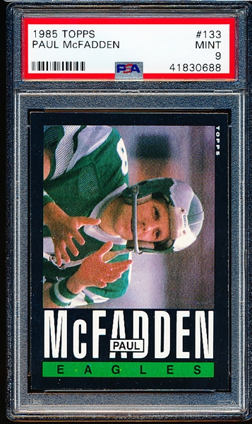 1985 Topps Football- #133 Paul McFadden, Eagles- PSA Mint 9- Tough 9! 