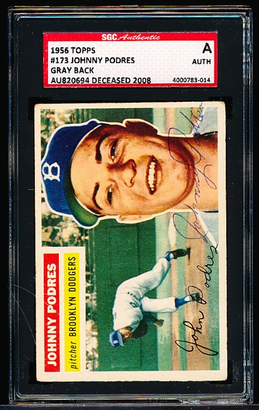 Autographed 1956 Topps Baseball- #173 Johnny Podres, Brooklyn- SGC Certified & Slabbed