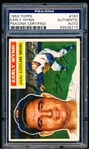 Autographed 1956 Topps Baseball- #187 Early Wynn, Cleveland- PSA/ DNA Certified & Slabbed