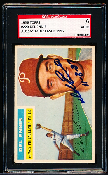Autographed 1956 Topps Baseball- #220 Del Ennis, Phillies- SGC Certified & Slabbed