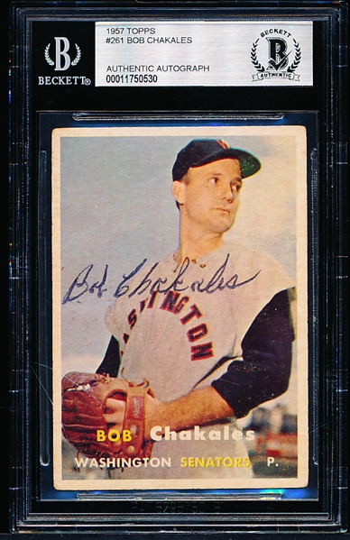 1957 Topps Baseball Autographed- #261 Bob Chakales, Washington- Beckett Certified & Encapsulated