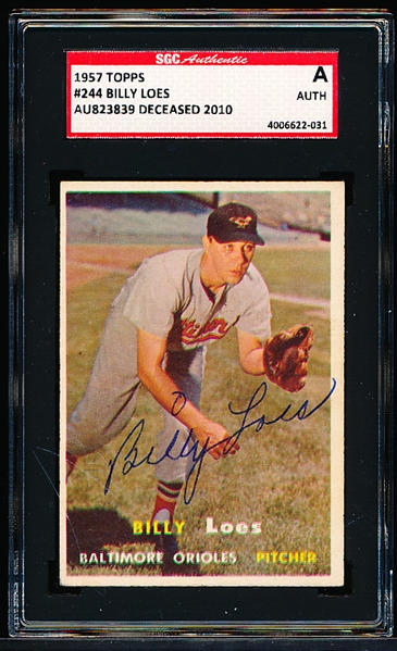 1957 Topps Baseball Autographed- #244 Billy Loes, Baltimore- SGC Certified & Encapsulated