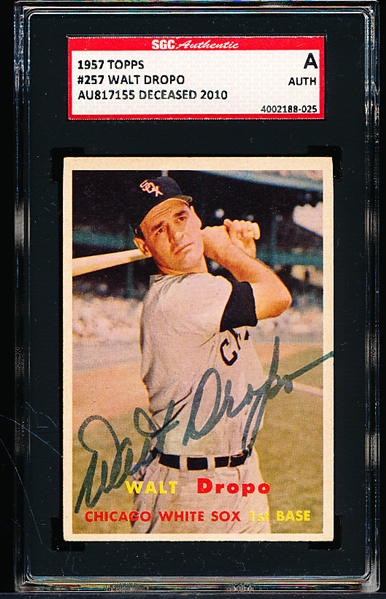 1957 Topps Baseball Autographed- #257 Walt Dropo, White Sox- SGC Certified & Encapsulated