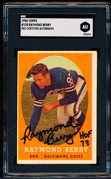 Autographed 1958 Topps Ftbl. #120 Raymond Berry- SGC Certified/ Slabbed