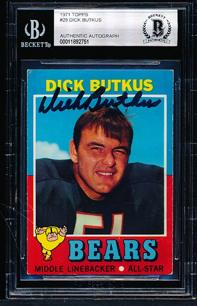 Autographed 1971 Topps Ftbl. #25 Dick Butkus- Beckett Certified/ Slabbed