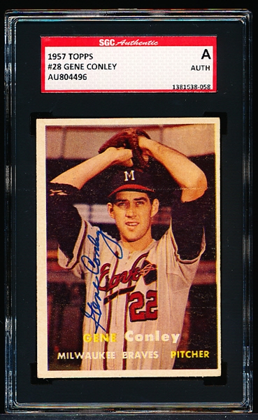 Autographed 1957 Topps Baseball- #28 Gene Conley, Milwaukee Braves- SGC Certified & Encapsulated