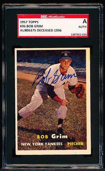 Autographed 1957 Topps Baseball- #36 Bob Grim, Yankees- SGC Certified & Encapsulated
