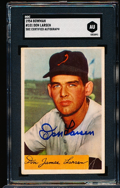 Autographed 1954 Bowman Baseball- #101 Don Larsen, Orioles- SGC Certified & Encapsulated- Rookie Card!
