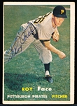 Autographed 1957 Topps Bsbl. #166 Roy Face, Pirates