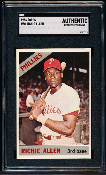 1966 Topps Baseball- #80 Richie Allen, Phillies- SGC Authentic (Evidence of Trimming)