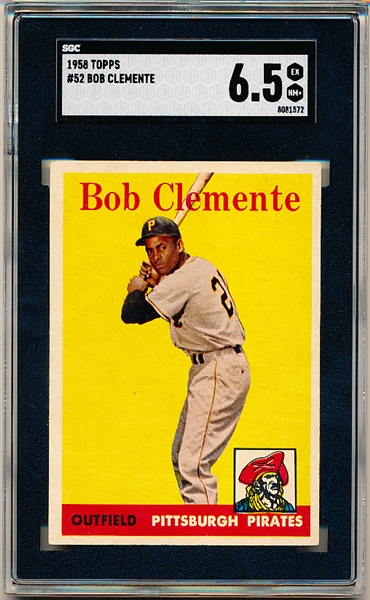 1958 Topps Baseball- #52 Bob Clemente, Pirates- SGC 6.5 (Ex-NM+)- White Team Version