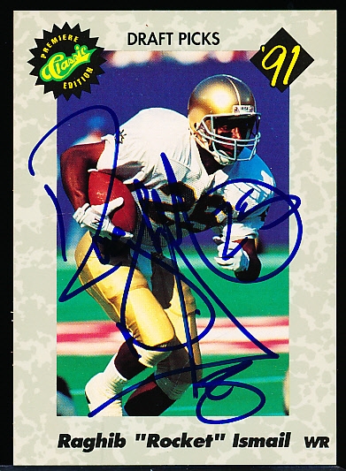 Autographed 1991 Classic Football Draft Picks Card #NNO Raghib “Rocket” Ismail, Notre Dame
