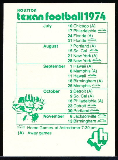 1974 Houston Texan WFL Ftbl. Schedule